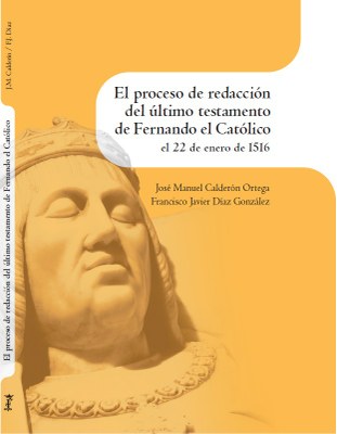 La Institución Fernando el Católico conmemora el quinto centenario de la muerte del monarca con un libro sobre su testamento